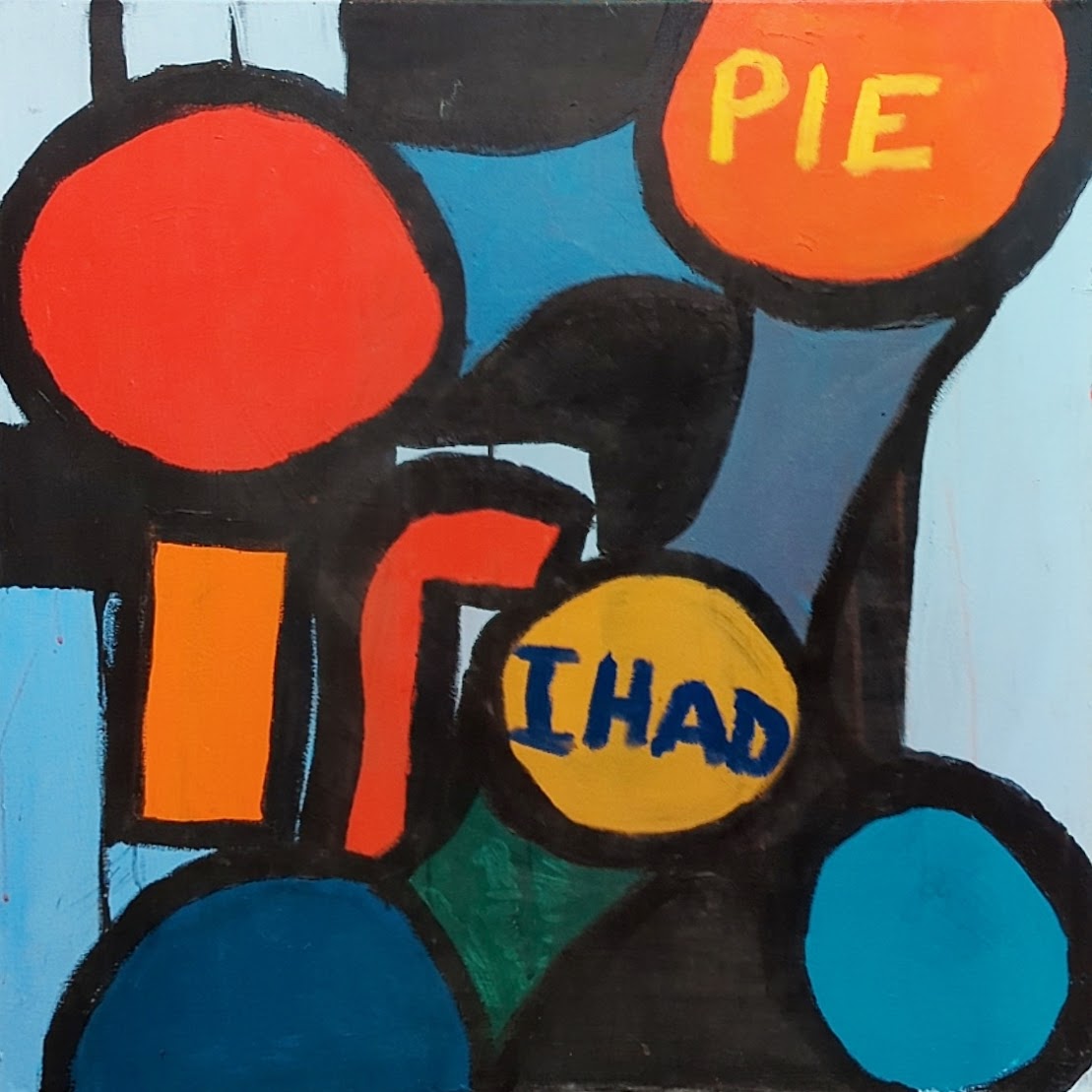If I Had Pie (image: second version)